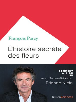 cover image of L'histoire secrète des fleurs